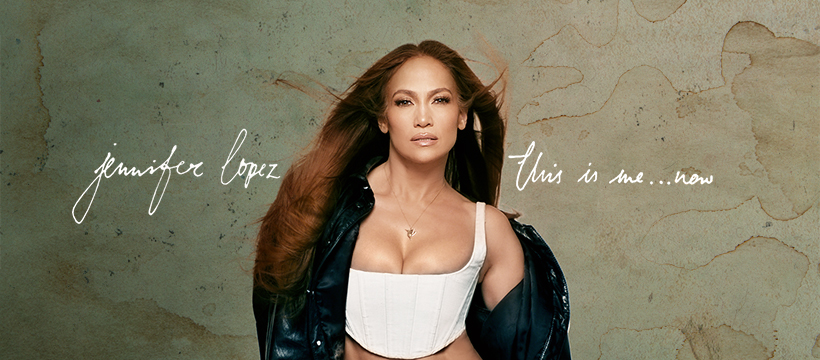 This Is Me… Now è il nuovo album di Jennifer Lopez: la tracklist